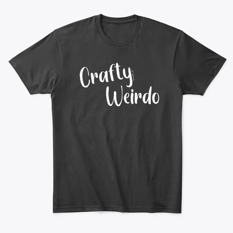 Crafty Weirdo T-Shirt